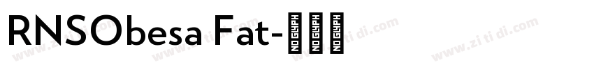 RNSObesa Fat字体转换